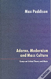 Capa do artigo Adorno, Modernism And Mass Culture