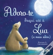 Capa do artigo Adoro-te Daqui Até à Lua (e Mais Além)