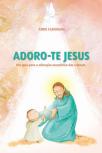 Adoro-te jesus