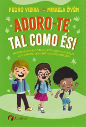 Capa do artigo Adoro-te tal como és!