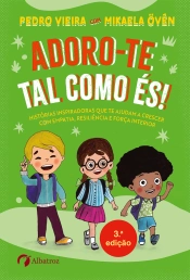 Capa do artigo Adoro-te tal como és!