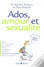 Ados, Amour Et Sexualité ; Version Garcons