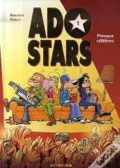 Capa do artigo Adostars Tome 1 ; Presque Célèbres