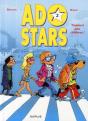 Adostars Tome 2 ; Toujours Pas Célèbres ? - Preview