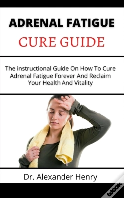Capa do artigo Adrenal Fatigue Cure Guide