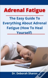 Adrenal Fatigue