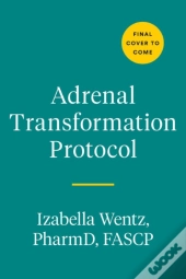 Adrenal Transformation Protocol