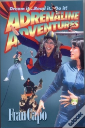 Capa do artigo Adrenaline Adventures: Dream It. Read It. Do It!