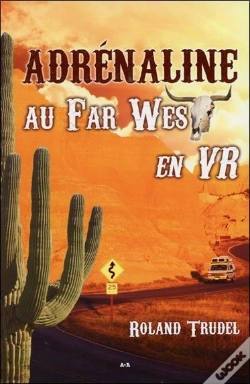 Capa do artigo Adrenaline - Au Far West En Vr