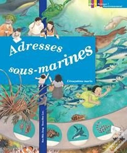 Capa do artigo Adresses Sous-Marines ; L'Écosystème Marin