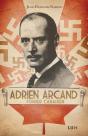Adrien Arcand, Führer Canadien - Preview