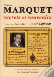 Capa do artigo Adrien Marquet - Secrets Et Souvenirs