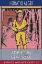 Adrift In New York (Esprios Classics) - Preview