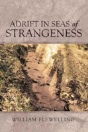 Adrift In Seas Of Strangeness - Preview