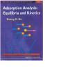 Adsorption Analysis: Equilibria And Kinetics (With Cd Containing Computer Matlab Programs) - Preview