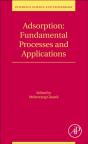 Adsorption: Fundamental Processes And Applications - Preview