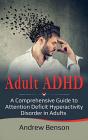 Adult Adhd: A Comprehensive Guide To Att - Preview