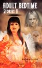 Adult Bedtime Stories Ii - Preview