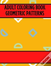 Adult Coloring Book Geometric Patterns