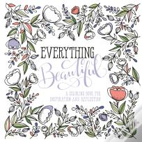 Adult Colouring Book: Everything Beautiful
