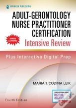 Adult-Gerontology Nurse Practitioner Certification Intensive Review