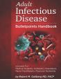 Adult Infectious Disease Bulletpoints Handbook - Preview
