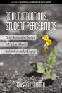 Adult Intentions, Student Perceptions - Preview