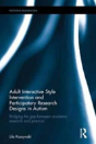 Adult Interactive Style Intervention And Participatory Research Designs In Autism - Preview