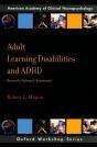Adult Learning Disabilities And Adhd: Research-Informed Assessment - Preview