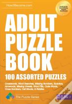 Adult Puzzle Book: 100 Assorted Puzzles - Volume 3