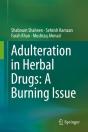 Adulteration In Herbal Drugs: A Burning Issue - Preview