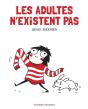 Adultes N'Existent Pas - Preview