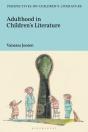 Adulthood In Children'S Literature - Preview