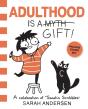 Adulthood Is A Gift! - Preview