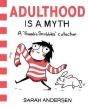 Adulthood Is A Myth - Preview