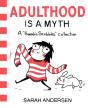 Adulthood Is A Myth - Preview