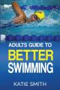 Adults Guide To Better Swimming - Preview
