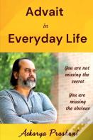 Advait In Everyday Life