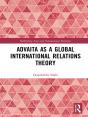 Advaita As A Global International Relations Theory - Preview