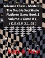 Advance Chess - Model I - The Double Set - Preview