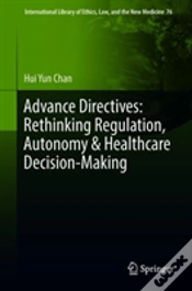 Capa do artigo Advance Directives: Rethinking Regulation, Autonomy & Healthcare Decision-Making
