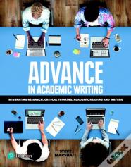 Advance In Academic Writing: Integrating Research, Critical Thinking, Academic Reading And Writing