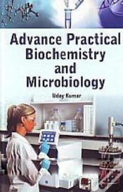 Capa do artigo Advance Practical Biochemistry And Microbiology