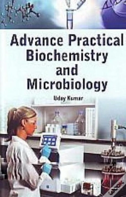 Capa do artigo Advance Practical Biochemistry And Microbiology