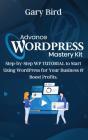 Advance Wordpress Mastery Kit - Preview