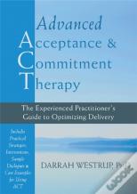 Advanced Acceptance And Commitment Therapy