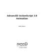 Advanced Actionscript 3.0 Animation - Preview