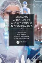 Advanced Ai Techniques And Applications In Bioinformatics