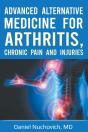 Advanced Alternative Medicine For Arthritis, Chronic Pain And Injuries - Preview