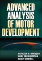Advanced Analysis Of Motor Development - Preview